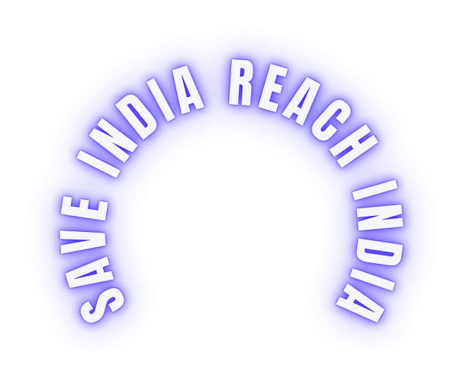 Save India Reach India